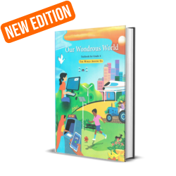 Class IV Our Wondrous World